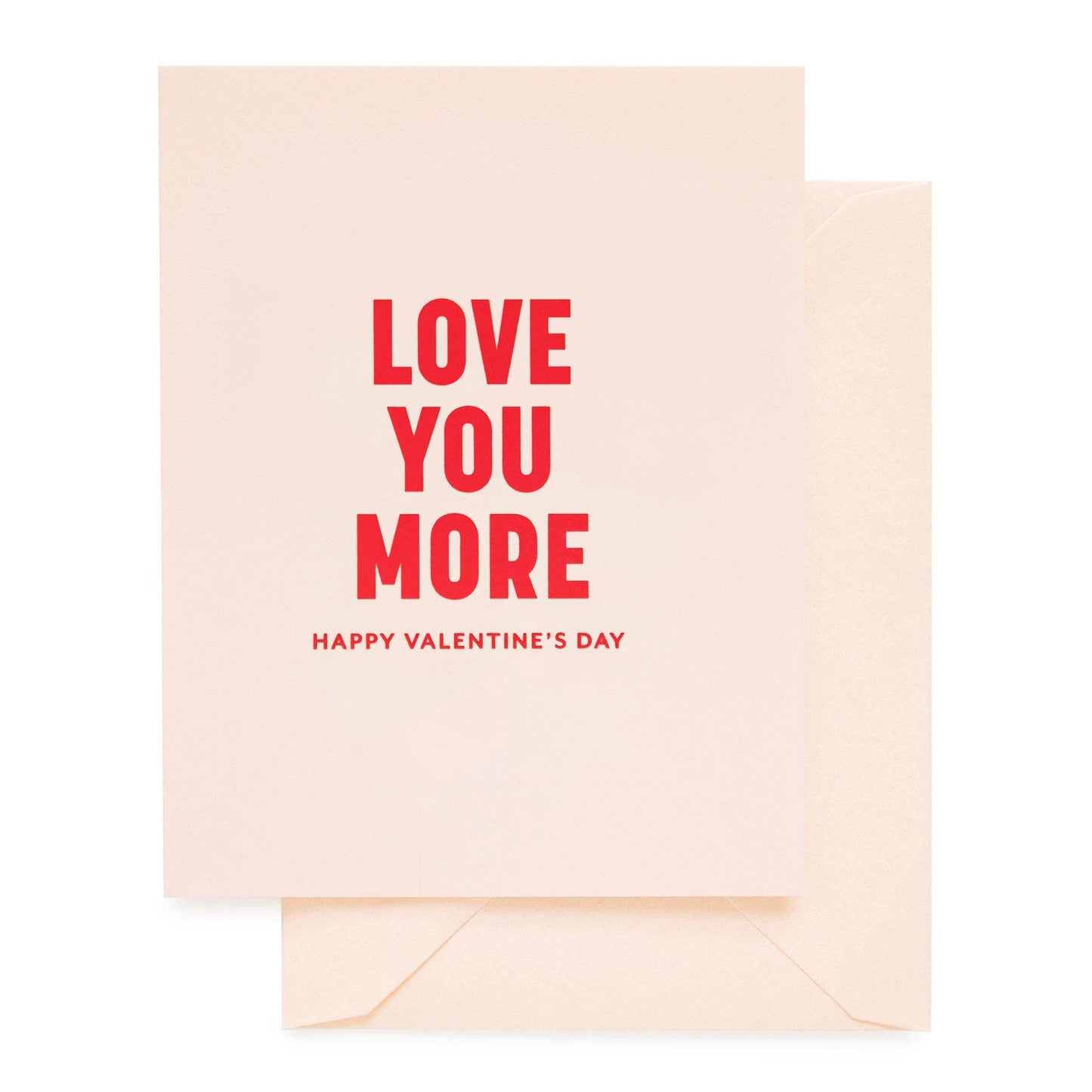 Valentine's Day card with 'Love You More' text on a beige background