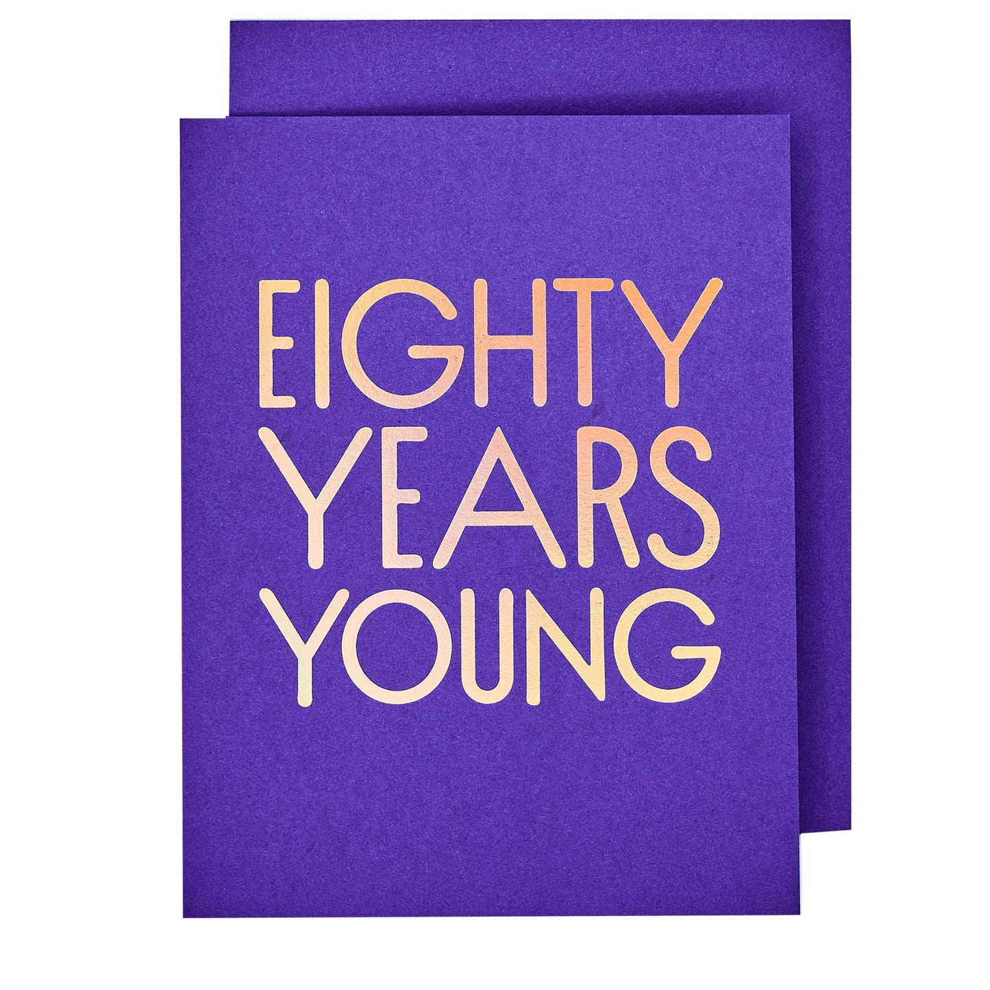 The Social Type - 80 Years Young Birthday Card