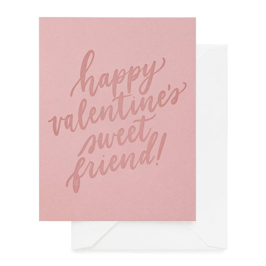 Valentine's Day card with 'happy Valentine's sweet friend!' text on a pink background