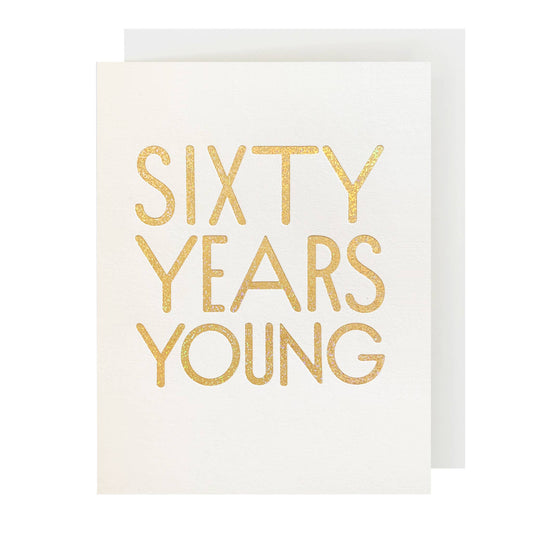 The Social Type - 60 Years Young Birthday Card