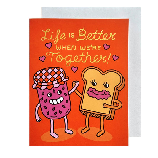 The Social Type - Life Is Better Toast & Jam Love Card