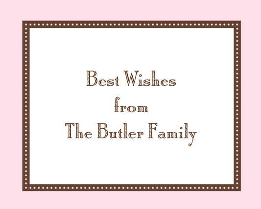 Greeting card with 'Best Wishes from The Butler Family' text on a pink background