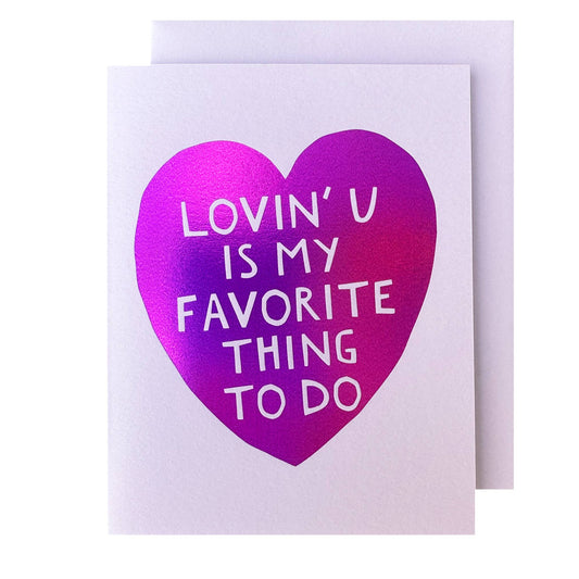 The Social Type - Lovin' You Card