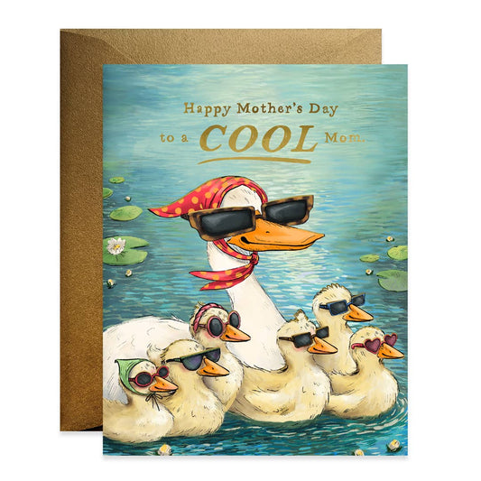Mother's Day card with ducks wearing sunglasses and a cool mom text