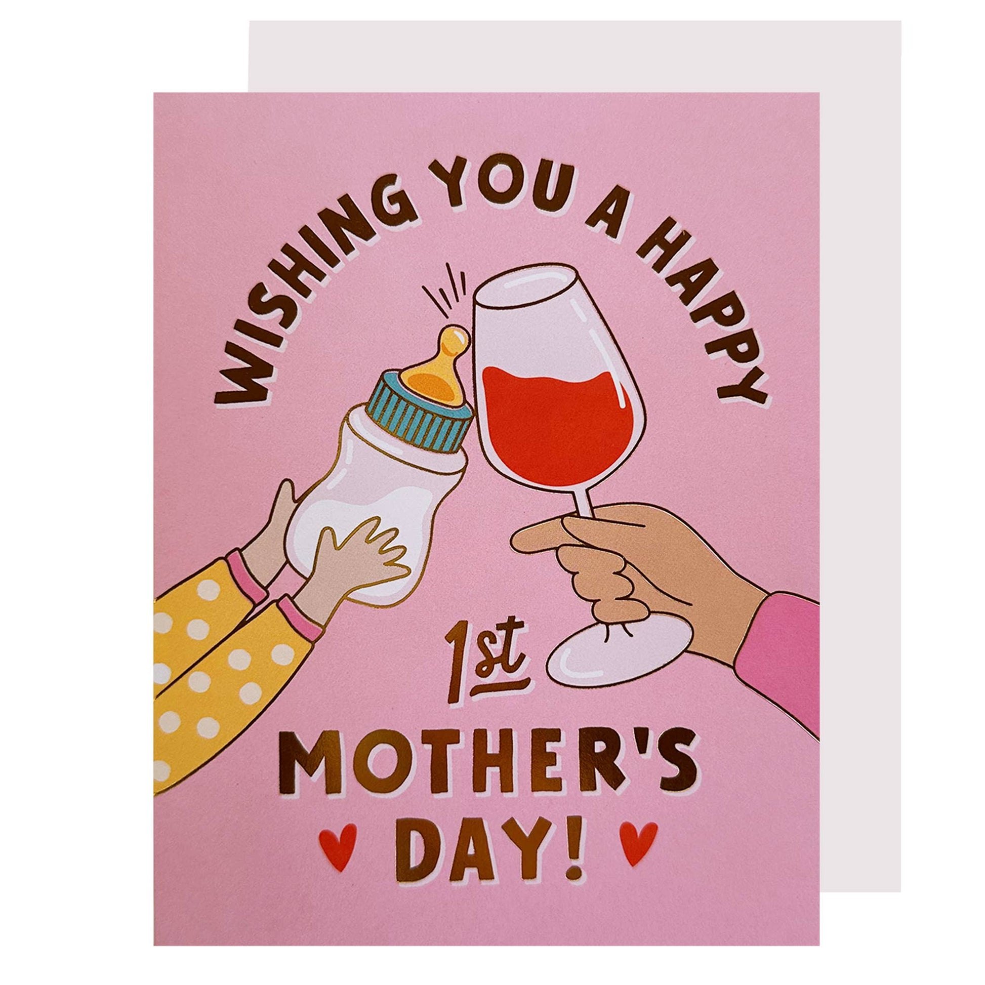 Mother's Day card with hands holding a bottle and glass, and text 'Wishing you a happy 1st Mother's Day'.